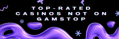 Discover the Best Casinos Not on Gamstop